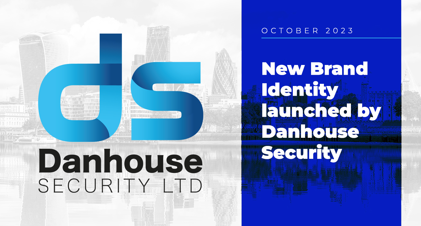 New Brand Identity Launched by Danhouse Security