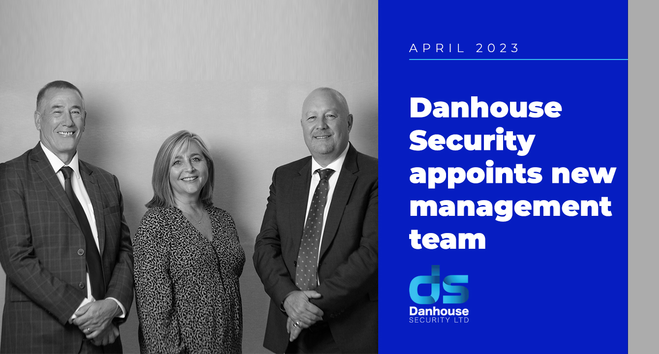 Danhouse Security appoints new management team